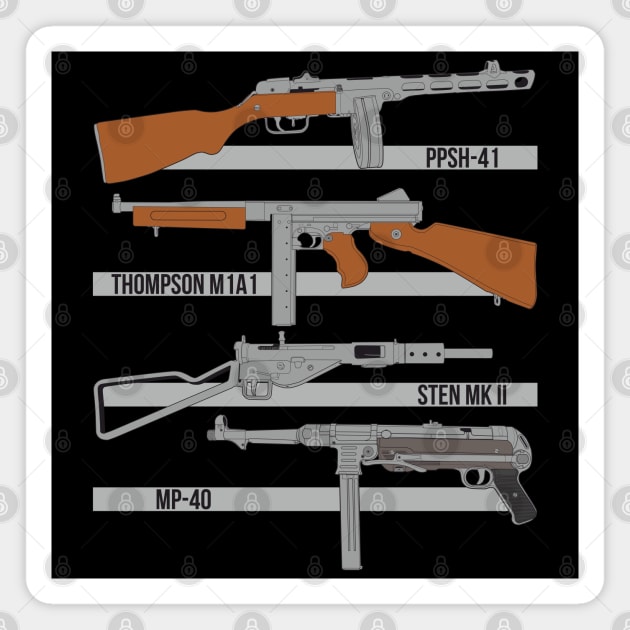 Submachine guns of the Second World War ( color version ) Magnet by FAawRay